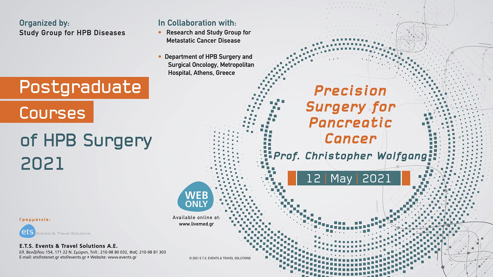 Postgraduate Courses of HPB Surgery 2021 - Precision Surgery for Pancreatic Cancer