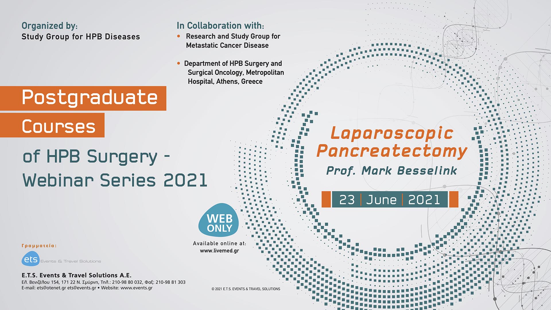 Postgraduate Courses of HPB Surgery Liver and Biliary Surgery 2020-2021 - Laparoscopic Whipple