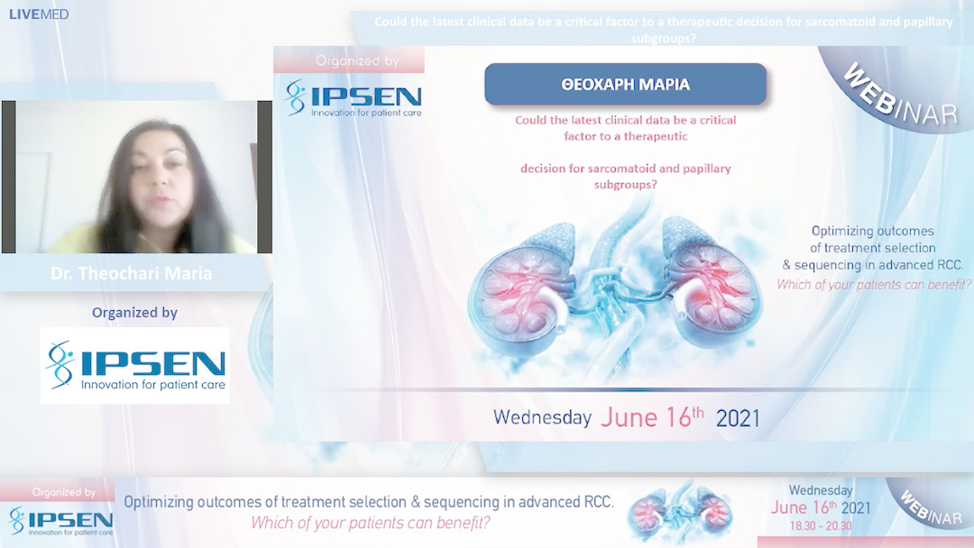 03 Dr. Theochari - Could the latest clinical data be a critical factor to a therapeutic decision for sarcomatoid and papillary subgroups? 