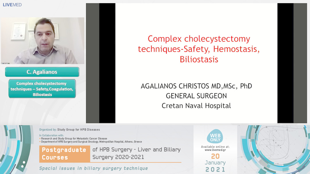 01 C. Agalianos - Complex cholecystectomy techniques – Safety, Coagulation, Biliostasis
