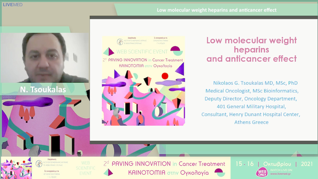 40 N. Tsoukalas - Low molecular weight heparins and anticancer effect 