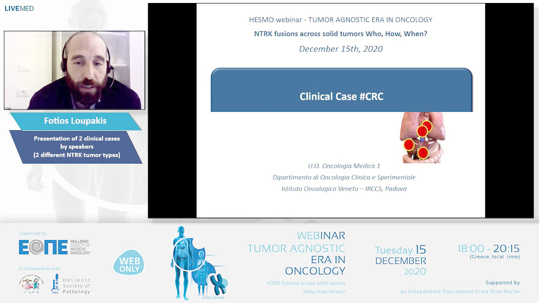 06 Fotios Loupakis - Presentation of 2 clinical cases by speakers (2 different NTRK tumor types)