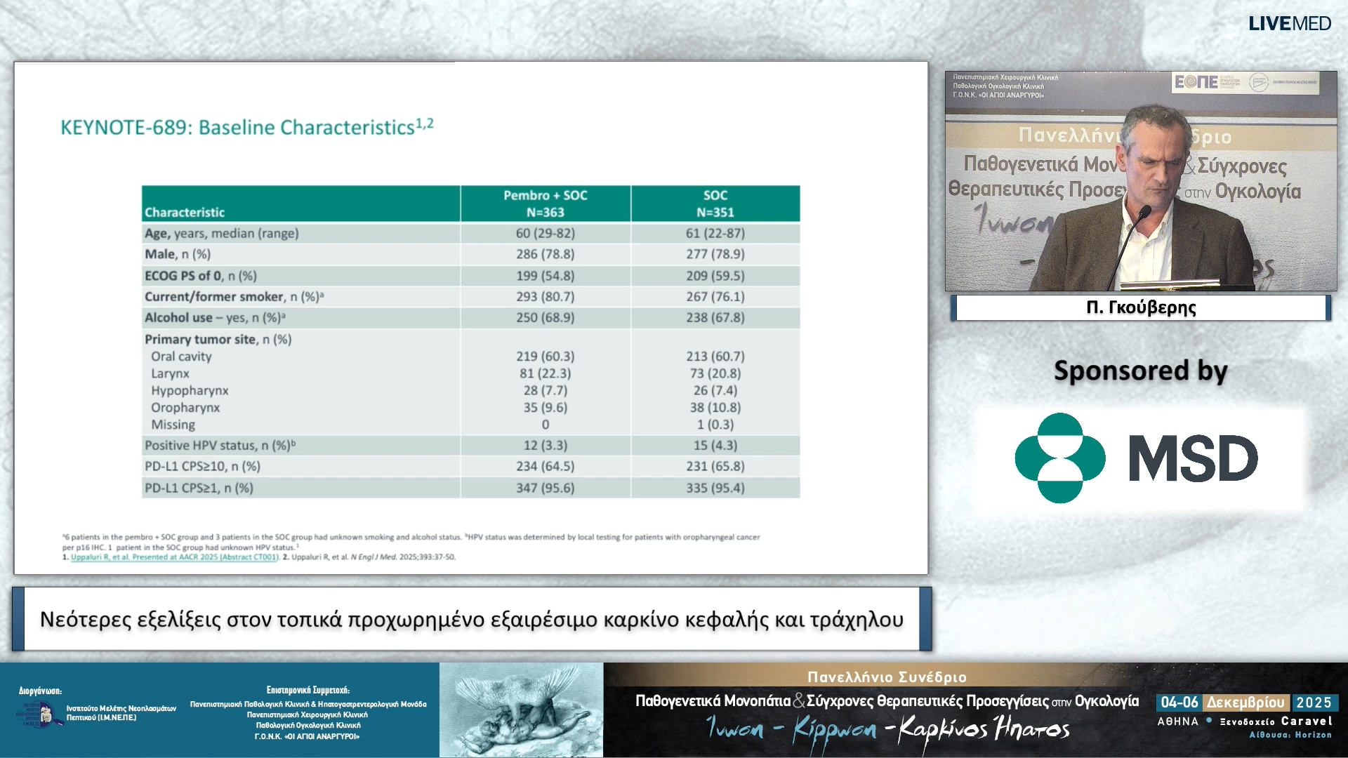 68 Π. Γκούβερης - Καρκίνος Κεφαλής Τραχήλου Νεότερες εξελίξεις στον τοπικά προχωρημένο εξαιρέσιμο καρκίνο κεφαλής και τράχηλου 